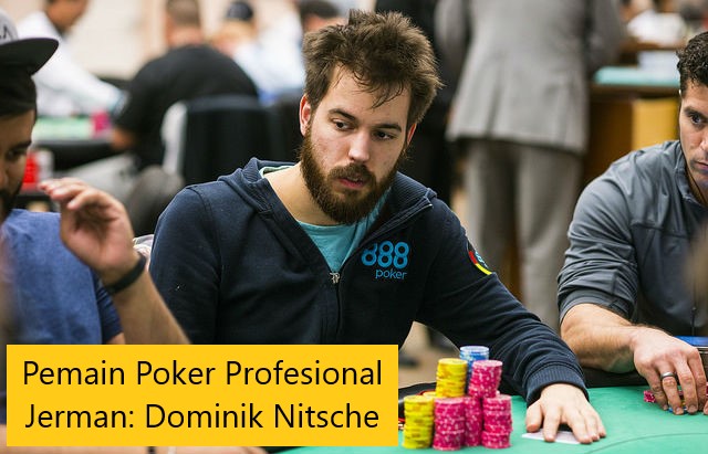 Pemain Poker Profesional Jerman: Dominik Nitsche